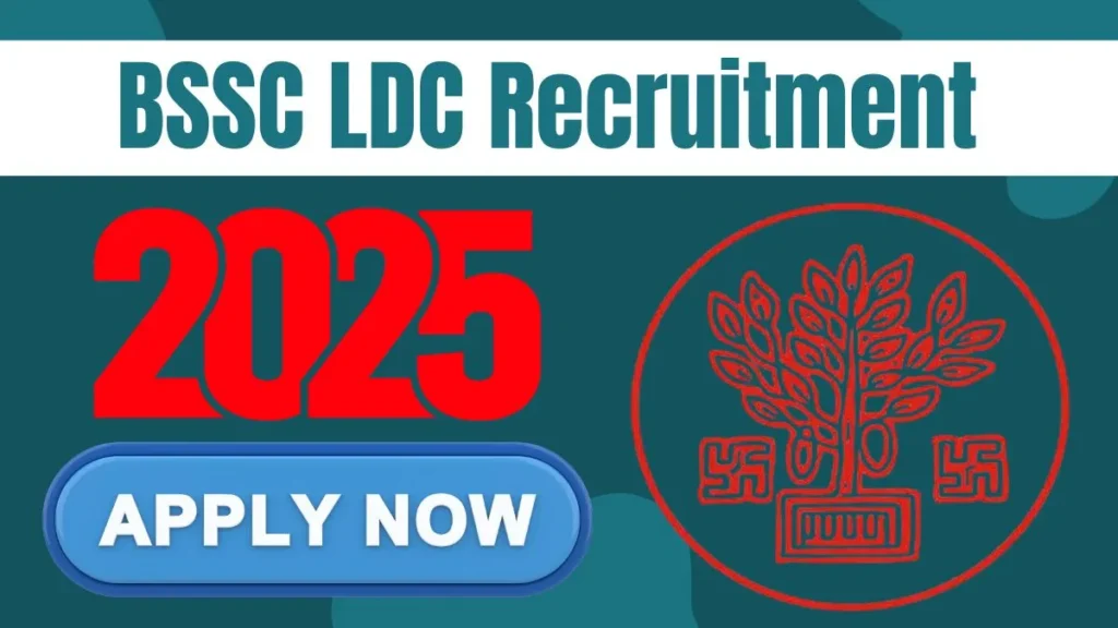 BSSC LDC Recruitment 2025